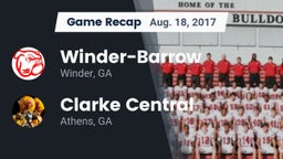 Recap: Winder-Barrow  vs. Clarke Central  2017
