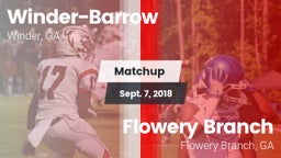 Matchup: Winder-Barrow vs. Flowery Branch  2018
