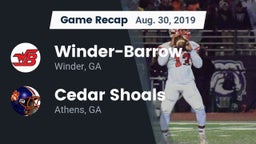 Recap: Winder-Barrow  vs. Cedar Shoals   2019