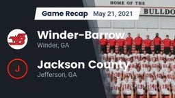 Recap: Winder-Barrow  vs. Jackson County  2021