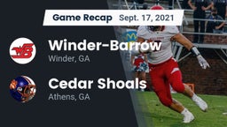Recap: Winder-Barrow  vs. Cedar Shoals   2021
