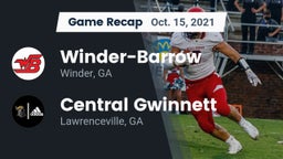 Recap: Winder-Barrow  vs. Central Gwinnett  2021