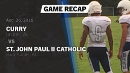 Recap: Curry  vs. St. John Paul II Catholic  2016