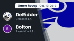 Recap: DeRidder  vs. Bolton  2019
