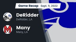 Recap: DeRidder  vs. Many  2022