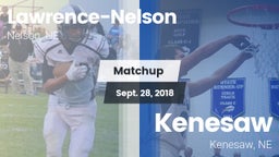 Matchup: Lawrence-Nelson vs. Kenesaw  2018