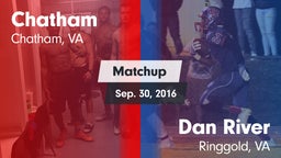Matchup: Chatham vs. Dan River  2016