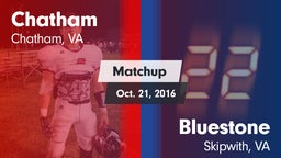 Matchup: Chatham vs. Bluestone  2016