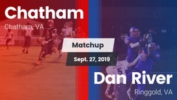 Matchup: Chatham vs. Dan River  2019