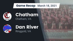 Recap: Chatham  vs. Dan River  2021