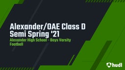 Highlight of Alexander/OAE Class D Semi Spring '21