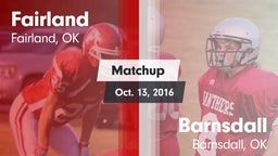 Matchup: Fairland vs. Barnsdall  2016