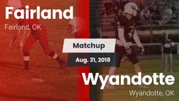 Matchup: Fairland vs. Wyandotte  2018