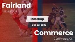 Matchup: Fairland vs. Commerce  2020