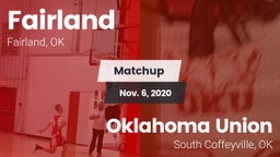 Matchup: Fairland vs. Oklahoma Union  2020