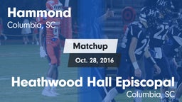 Matchup: Hammond vs. Heathwood Hall Episcopal  2016