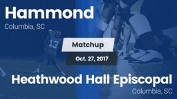 Matchup: Hammond vs. Heathwood Hall Episcopal  2017