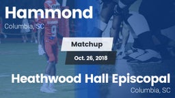 Matchup: Hammond vs. Heathwood Hall Episcopal  2018