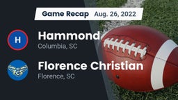 Recap: Hammond  vs. Florence Christian  2022
