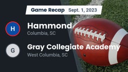 Recap: Hammond  vs. Gray Collegiate Academy 2023