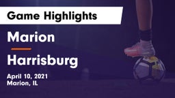 Marion  vs Harrisburg  Game Highlights - April 10, 2021