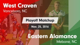 Matchup: West Craven vs. Eastern Alamance  2016