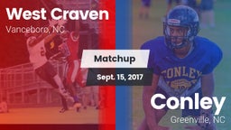 Matchup: West Craven vs. Conley  2017