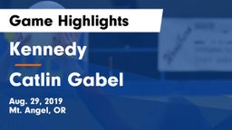 Kennedy  vs Catlin Gabel  Game Highlights - Aug. 29, 2019