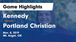 Kennedy  vs Portland Christian Game Highlights - Nov. 8, 2019