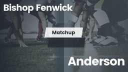 Matchup: Bishop Fenwick vs. Anderson  2016