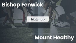 Matchup: Bishop Fenwick vs. Mount Healthy 2016