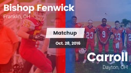 Matchup: Bishop Fenwick vs. Carroll  2016