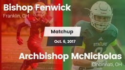Matchup: Bishop Fenwick vs. Archbishop McNicholas  2017