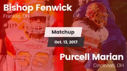 Matchup: Bishop Fenwick vs. Purcell Marian  2017