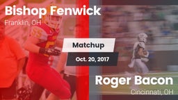 Matchup: Bishop Fenwick vs. Roger Bacon  2017