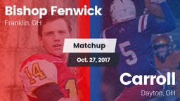 Matchup: Bishop Fenwick vs. Carroll  2017