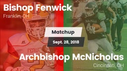 Matchup: Bishop Fenwick vs. Archbishop McNicholas  2018