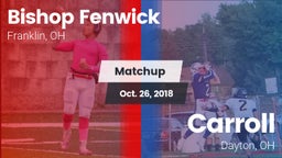 Matchup: Bishop Fenwick vs. Carroll  2018
