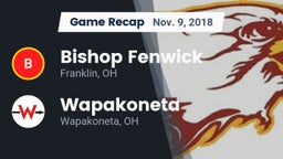 Recap: Bishop Fenwick vs. Wapakoneta  2018