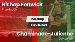 Matchup: Bishop Fenwick vs. Chaminade-Julienne  2020