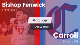 Matchup: Bishop Fenwick vs. Carroll  2020