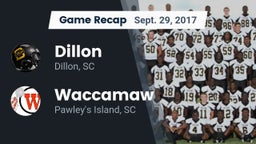 Recap: Dillon  vs. Waccamaw  2017