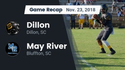 Recap: Dillon  vs. May River  2018