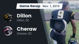 Recap: Dillon  vs. Cheraw  2019