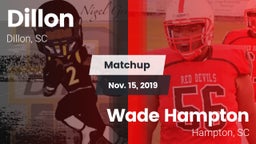 Matchup: Dillon vs. Wade Hampton  2019