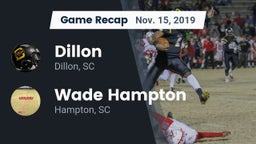 Recap: Dillon  vs. Wade Hampton  2019