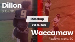 Matchup: Dillon vs. Waccamaw  2020