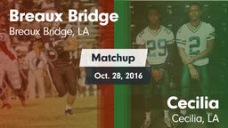 Matchup: Breaux Bridge vs. Cecilia  2016