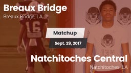 Matchup: Breaux Bridge vs. Natchitoches Central  2017
