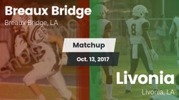 Matchup: Breaux Bridge vs. Livonia  2017